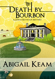 Death by Bourbon (Abigail Keam)