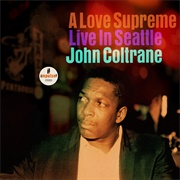 A Love Supreme: Live in Seattle (John Coltrane, 2021)