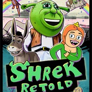 Shrek Retold
