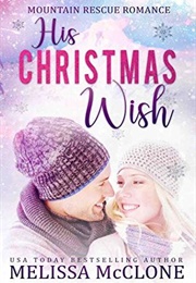 His Christmas Wish (Melissa McClone)