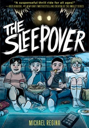 The Sleepover (Michael Regina)