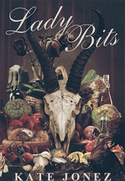 Lady Bits (Kate Jonez)
