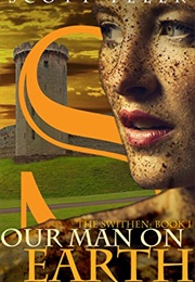 Our Man on Earth (Scott Telek)