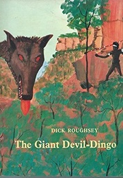 Giant Devil Dingo (Dick Roughsey)