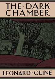 The Dark Chamber (Leonard Cline)