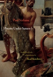Poems Under Saturn (Paul Verlaine)