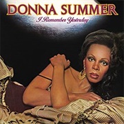 Donna Summer - I Remember Yesterday