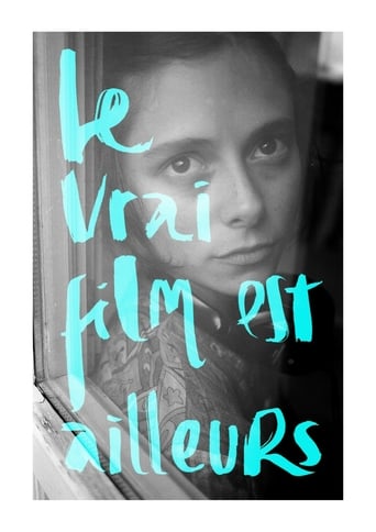 Le Vrai Film Est Allieurs (2018)