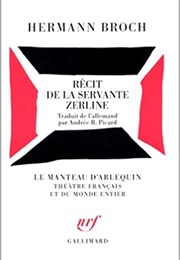 Récit De La Servante Zerline (Hermann Broch)