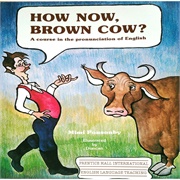 How Now Brown Cow