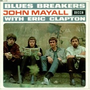 John Mayall - Blues Breakers With Eric Clapton
