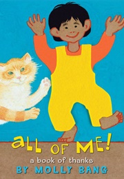 All of Me! (Molly Bang)