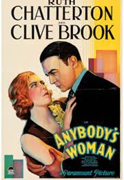 Anybody's Woman (1930)