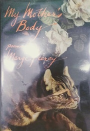 My Mother's Body (Marge Piercy)