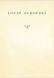A (Louis Zukofsky)