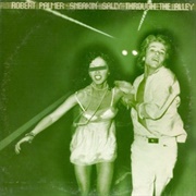 Robert Palmer - Sneakin' Sally Through the Alley