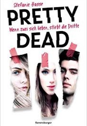 Pretty Dead (Stefanie Hasse)