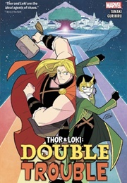 Thor & Loki: Double Trouble (Mariko Tamaki)