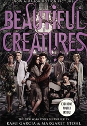 Beautiful Creatures (Kami Garcia)