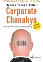 Corporate Chanakya (Radhakrishna Pillai)