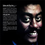 Running Out of Lies- Johnnie Taylor