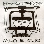 Aglio E Olio by Beastie Boys