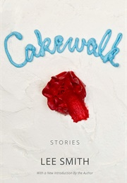 Cakewalk (Lee Smith)