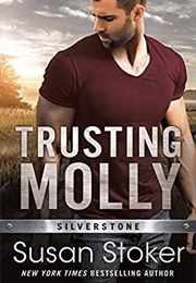 Trusting Molly (Susan Stoker)