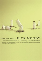Garden State (Rick Moody)