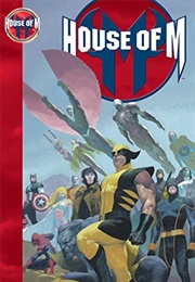 House of M (Brian Michael Bendis)