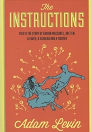 The Instructions (Adam Levin)