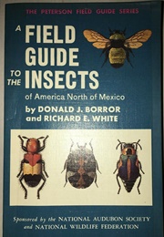 A Field Guide to Insects of America North of Mexico (Donald J. Borror)