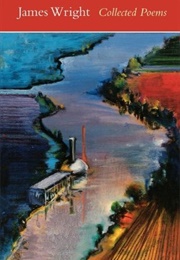 Collected Poems (James Wright)