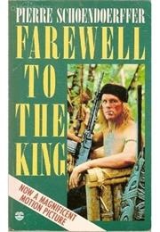 Farewell to the King (Pierre Schoendoerffer)