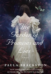 The Garden of Promises and Lies (Paula Brackston)