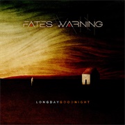 Fates Warning - Long Day Good Night