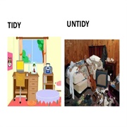 Tidy and Untidy