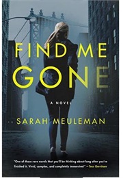 Find Me Gone (Sarah Meuleman)