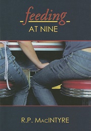 Feeding at Nine (R.P. Macintyre)