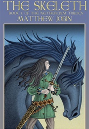 The Skeleth (Matthew Jobin)