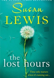 The Lost Hours (Susan Lewis)