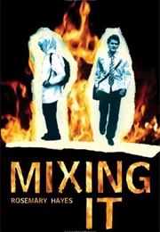 Mixing It (Rosemary Hayes)