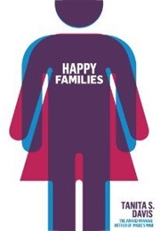 Happy Families (Tanita S. Davis)