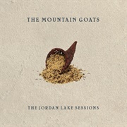 The Mountain Goats - The Jordan Lake Sessions Vol 1 & 2
