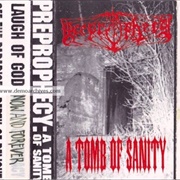 Preprophecy - Tomb of Sanity