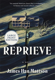 Reprieve (James Han Mattson)