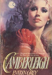 Camberleigh (Evelyn Grey)