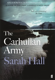 The Carhullan Army (Sarah Hall)