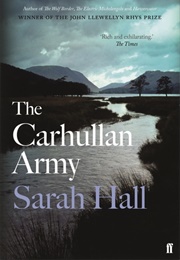 The Carhullan Army (Sarah Hall)