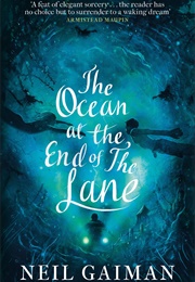 The Ocean at the End of the Lane (Neil Gaiman)